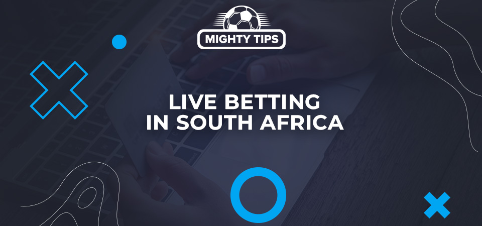 Live betting in South Africa