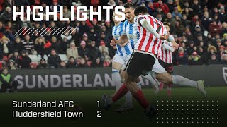 Frustrated At Home | Sunderland AFC 1 - 2 Huddersfield Town | EFL Championship Highlights