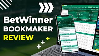Betwinner real or fake? Honest review 2021